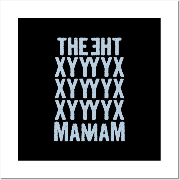 The XYY MAN, XYY Syndrome, super male syndrome Wall Art by Myteeshirts